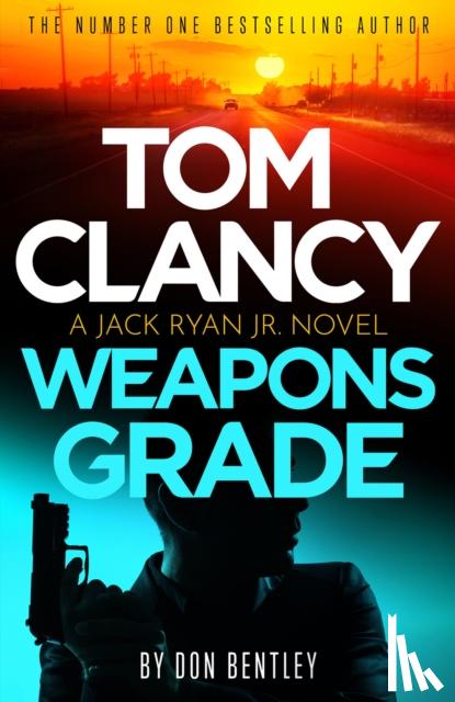 Bentley, Don - Tom Clancy Weapons Grade
