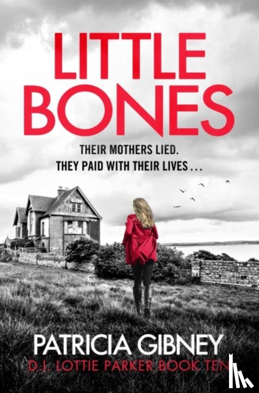 Gibney, Patricia - Little Bones