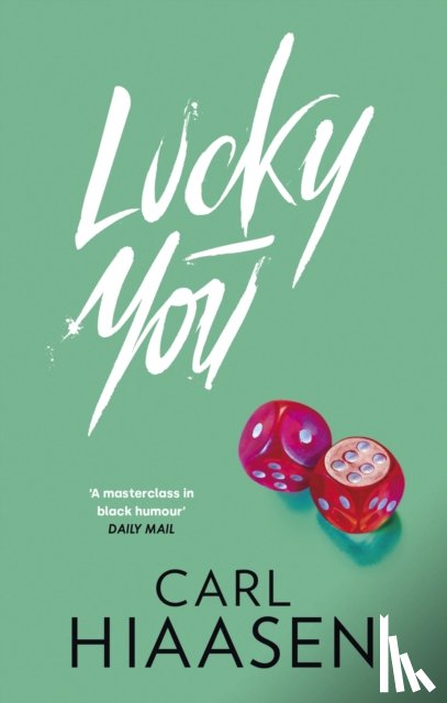 Hiaasen, Carl - Lucky You