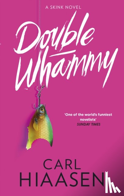 Hiaasen, Carl - Double Whammy