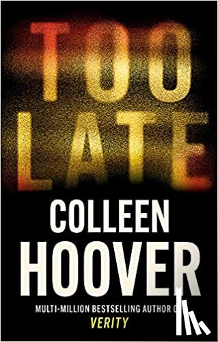 Hoover, Colleen - Too Late