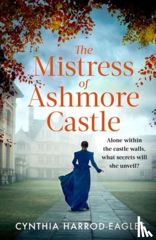 Harrod-Eagles, Cynthia - The Mistress of Ashmore Castle