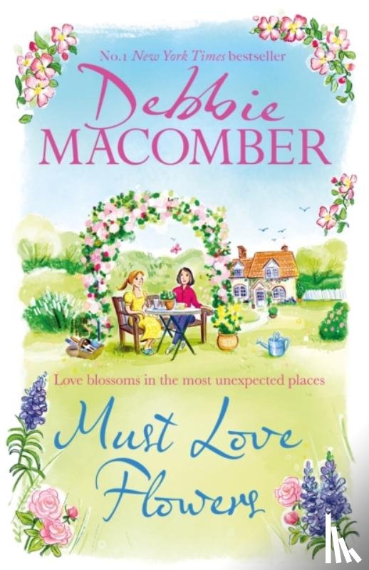 Macomber, Debbie - Must Love Flowers