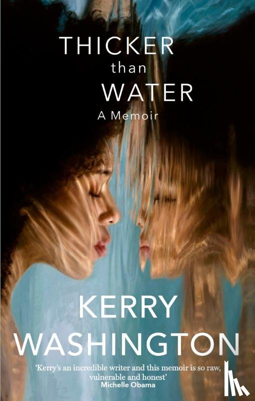 Washington, Kerry - Thicker than Water