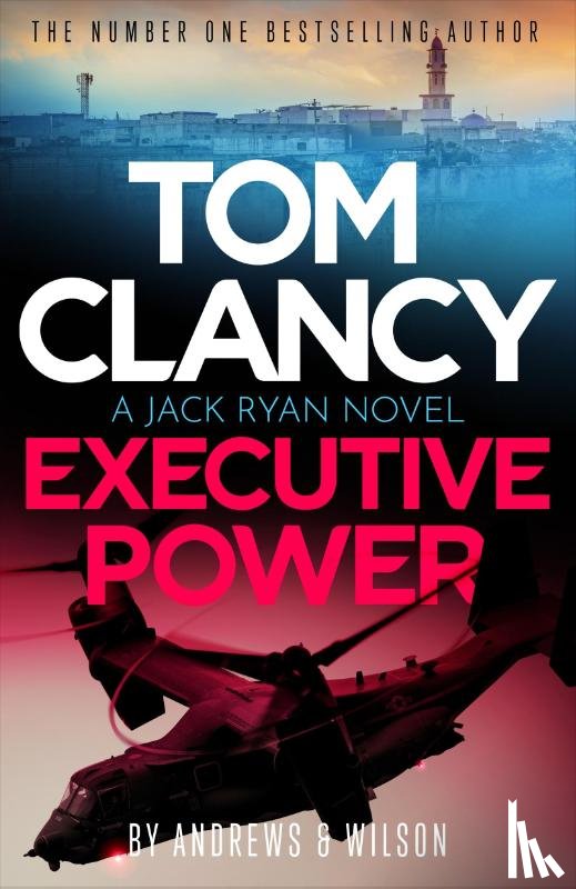 Andrews, Brian, Wilson, Jeffrey - Tom Clancy Executive Power