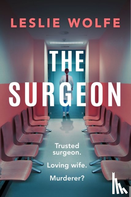 Wolfe, Leslie - The Surgeon