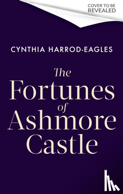 Harrod-Eagles, Cynthia - The Fortunes of Ashmore Castle