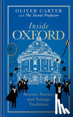 Carter, Oliver - Inside Oxford