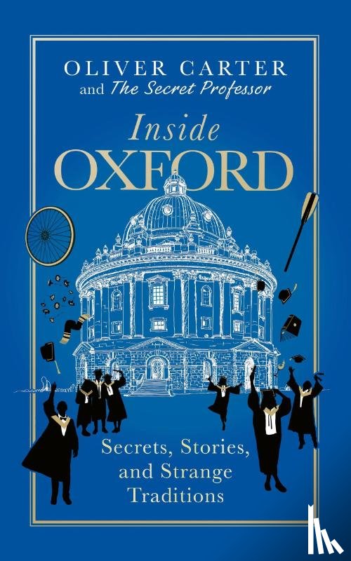 Carter, Oliver - Inside Oxford