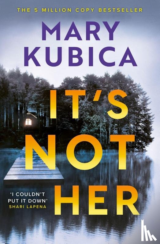 Kubica, Mary - It's Not Her
