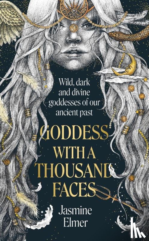 Elmer, Jasmine - Goddess with a Thousand Faces