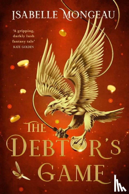 Mongeau, Isabelle - The Debtor's Game