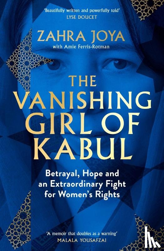 Joya, Zahra - The Vanishing Girl of Kabul