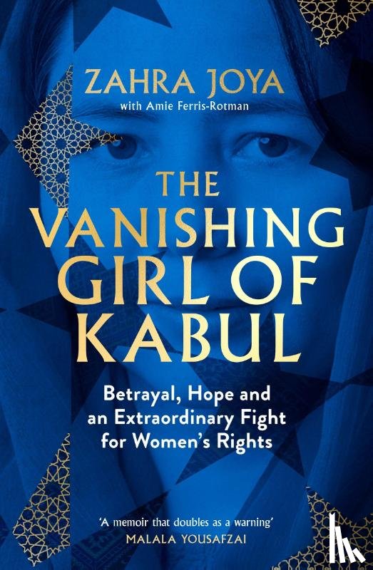 Joya, Zahra - The Vanishing Girl of Kabul