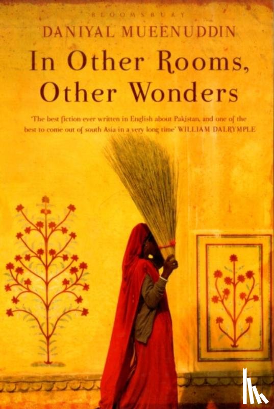 Mueenuddin, Daniyal - In Other Rooms, Other Wonders
