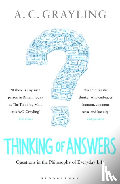 Grayling, Professor A. C. - Thinking of Answers