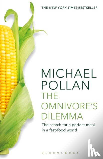 Pollan, Michael - The Omnivore's Dilemma