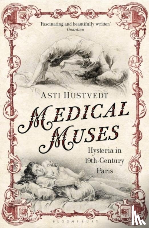 Hustvedt, Asti - Medical Muses