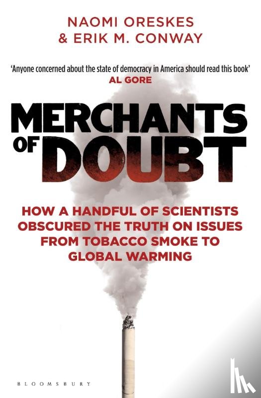 Conway, Erik M., Oreskes, Naomi - Merchants of Doubt
