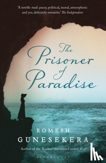Gunesekera, Romesh - The Prisoner of Paradise