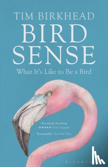 Birkhead, Tim - Bird Sense