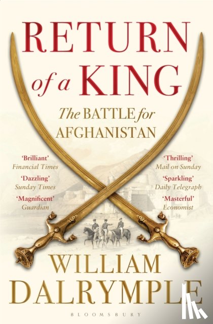 Dalrymple, William - Return of a King
