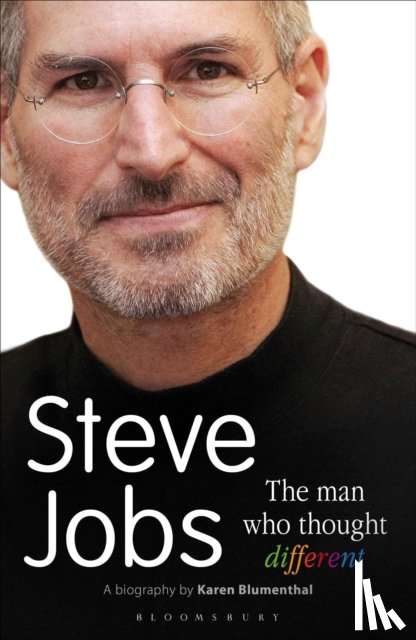 Blumenthal, Karen - Steve Jobs The Man Who Thought Different