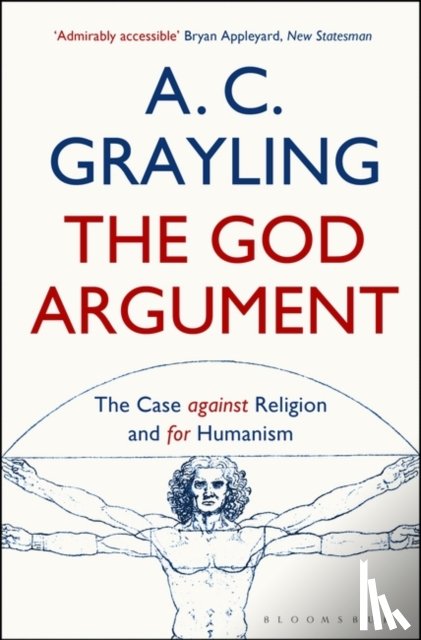 Grayling, Professor A. C. - The God Argument
