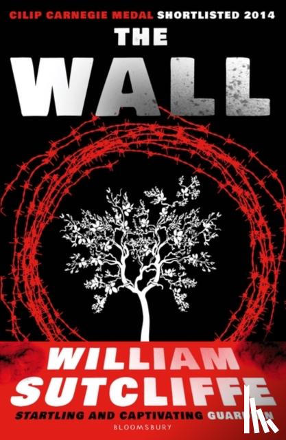 Sutcliffe, William - The Wall