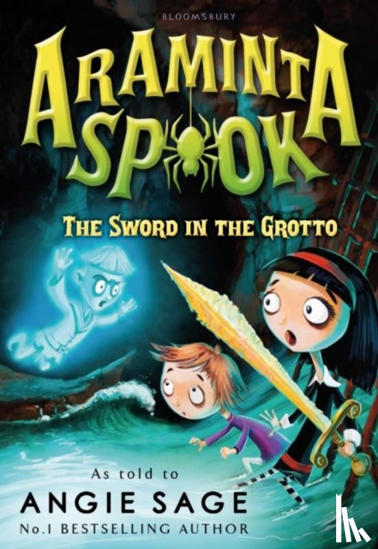 Sage, Angie - Araminta Spook: The Sword in the Grotto