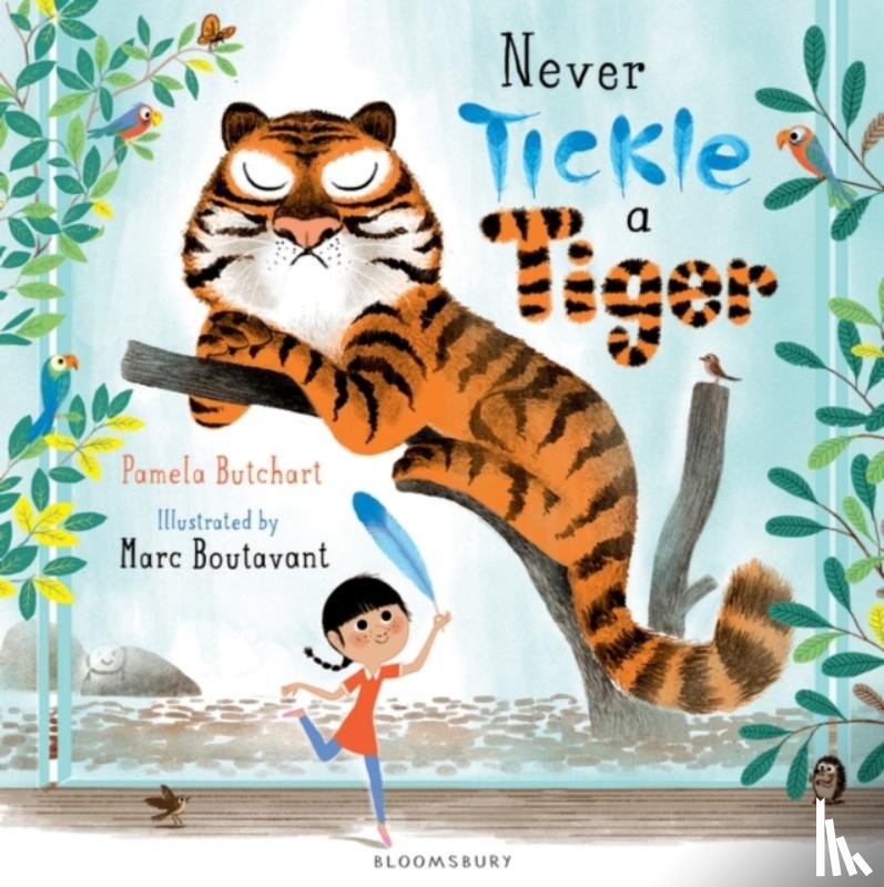 Butchart, Pamela - Never Tickle a Tiger