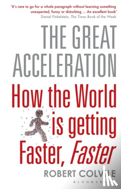 Colvile, Robert - The Great Acceleration