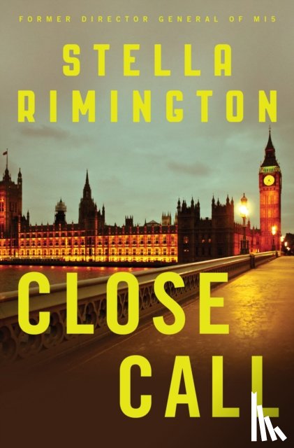 Rimington, Stella - Close Call