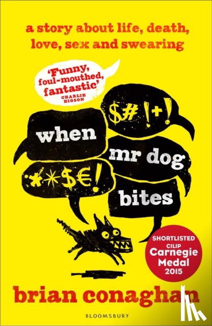 Conaghan, Brian - When Mr Dog Bites