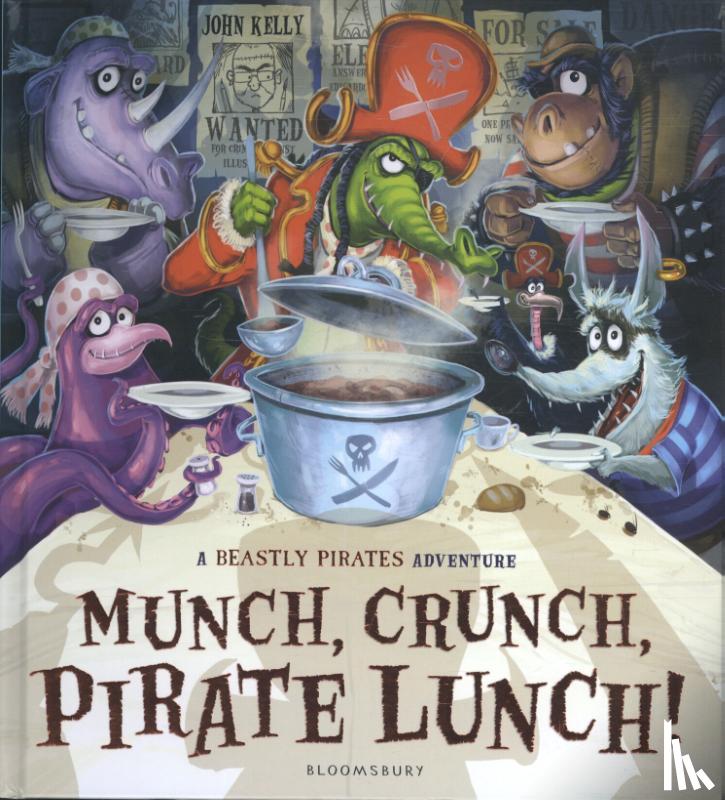Kelly, John - Munch, Crunch, Pirate Lunch!