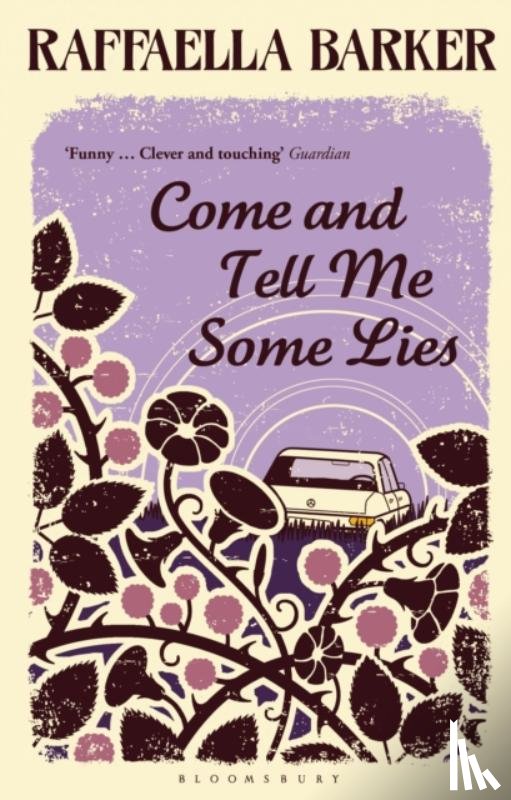 Barker, Raffaella - Come and Tell Me Some Lies