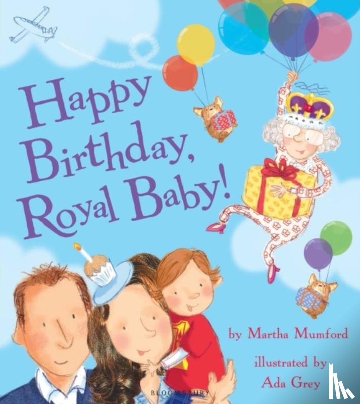 Mumford, Martha - Happy Birthday, Royal Baby!