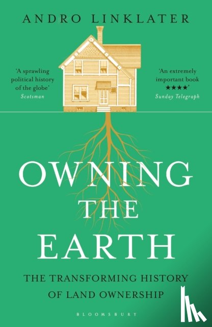 Linklater, Andro - Owning the Earth