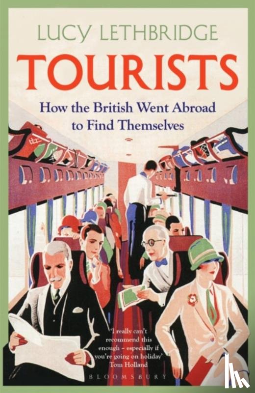 Lethbridge, Lucy - Tourists