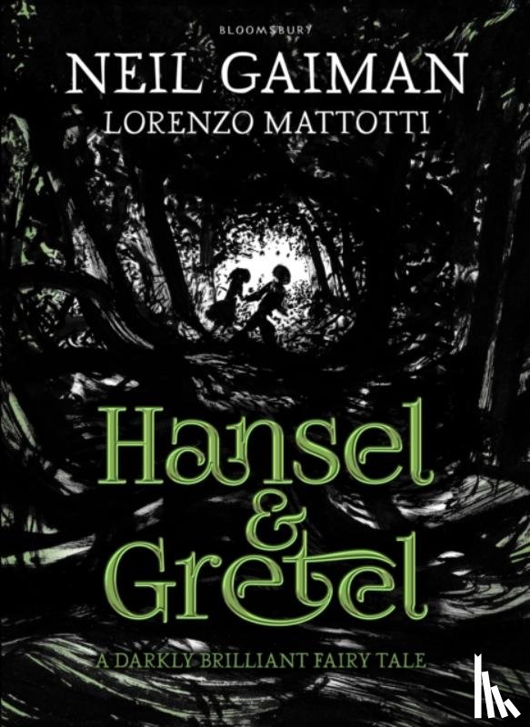 Gaiman, Neil - Hansel and Gretel