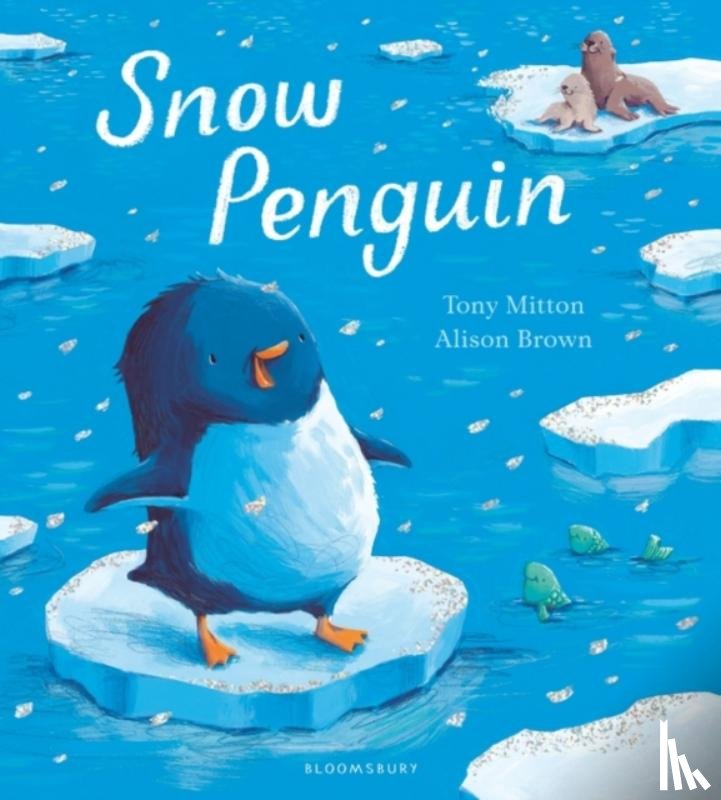 Mitton, Tony - Snow Penguin