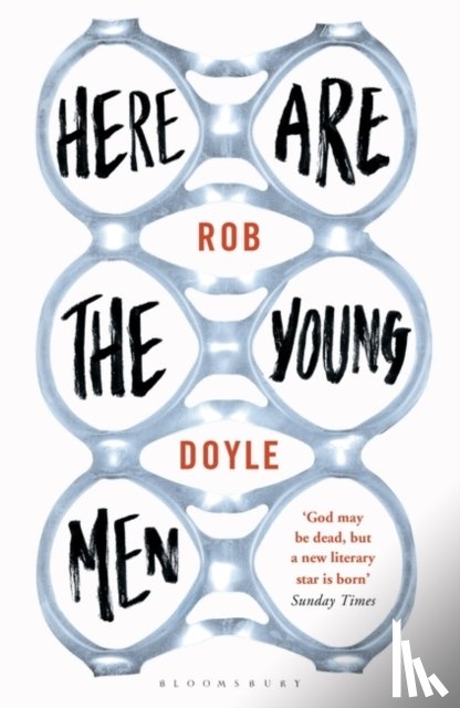 Doyle, Rob - Here Are the Young Men