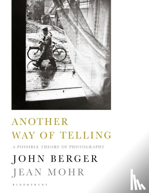 Berger, John, Mohr, Jean - Another Way of Telling