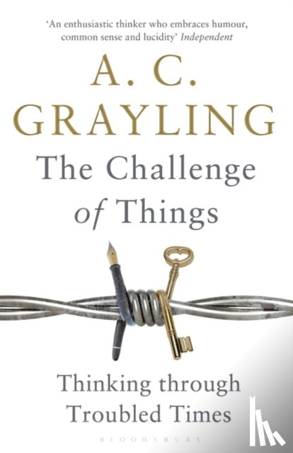 Grayling, Professor A. C. - The Challenge of Things