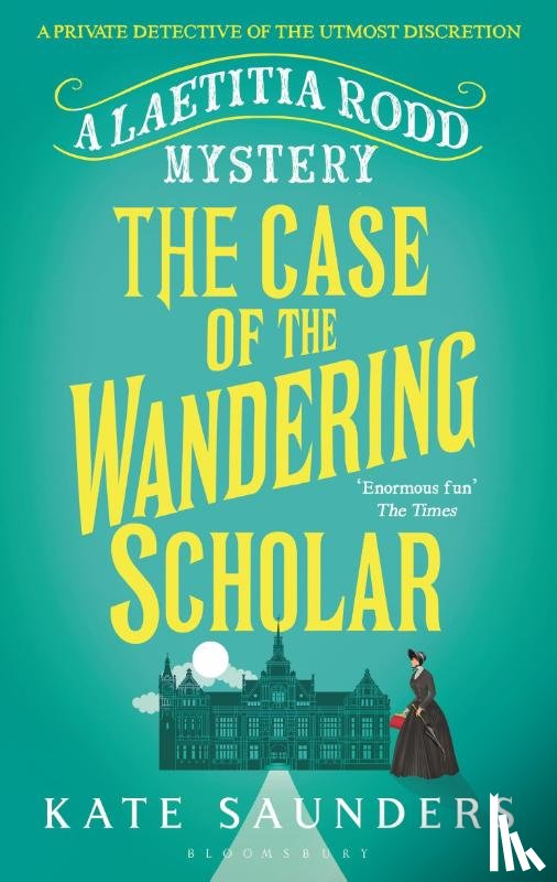 Saunders, Kate - The Case of the Wandering Scholar