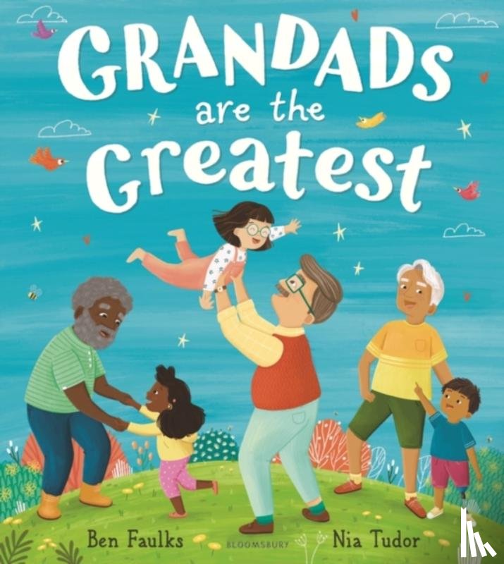Faulks, Ben - Grandads Are the Greatest
