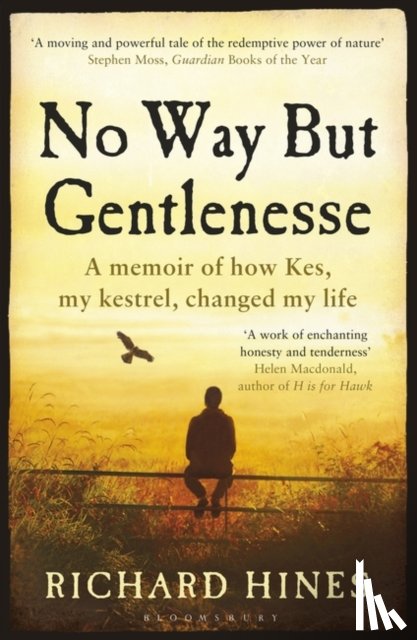 Hines, Richard - No Way But Gentlenesse