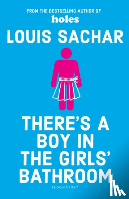 Sachar, Louis - There's a Boy in the Girls' Bathroom