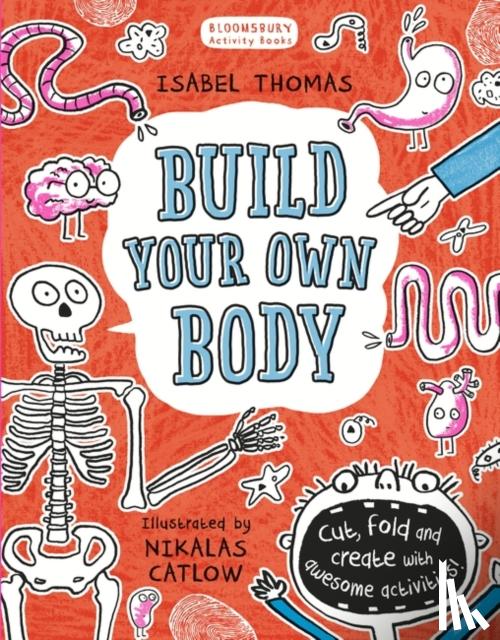 Thomas, Isabel - Build Your Own Body