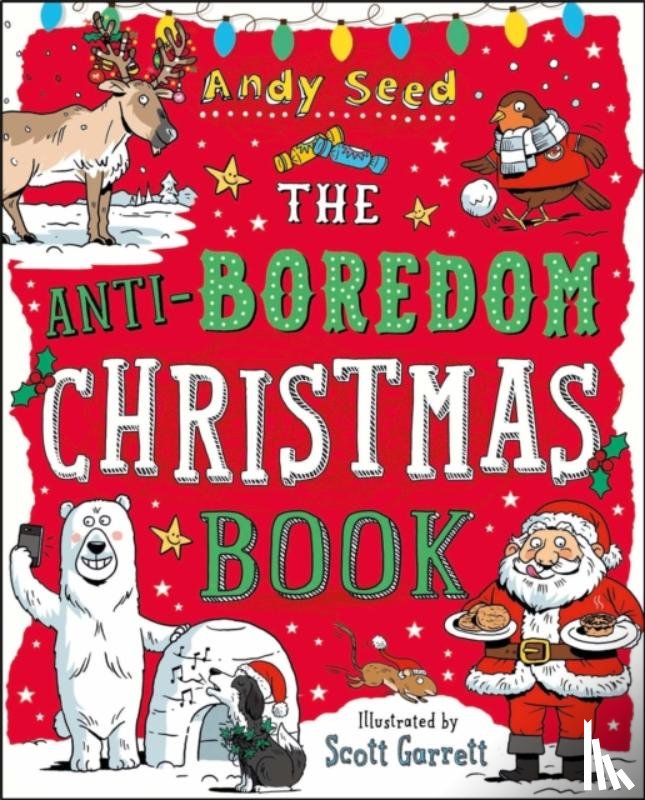 Seed, Andy (Author) - The Anti-Boredom Christmas Book
